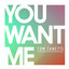 Tom Zanetti Ft. Sadie Ama - You Want Me