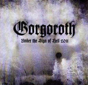Under the Sign of Hell 2011 album