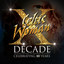 Decade: The Songs, The Show, The Tradition, The Classics cover