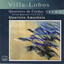 Villa-Lobos: String Quartets 7, 8, 9, 10, 11 Albumcover