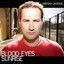 Blood Eyes Sunrise Albumcover