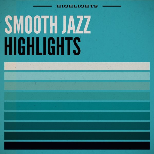 Smooth Jazz Highlights cover