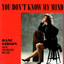 You Don't Know My Mind cover