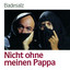Nicht ohne meinen Pappa cover