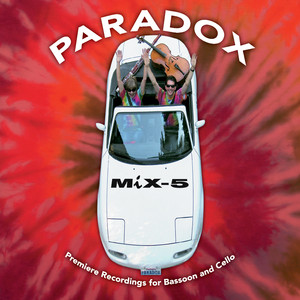 MiX-5: Premiere Recordings for Bassoon and Cello cover