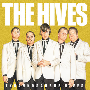 Tyrannosaurus Hives (EU Version) album