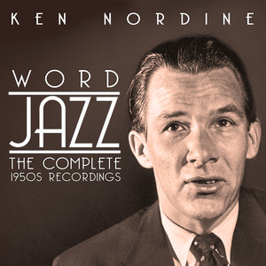 Word Jazz: The Complete 1950s Recordings album