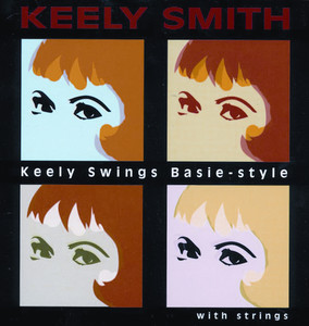 Keely Swings Basie Style... With Strings album