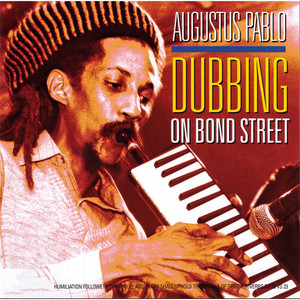Dubbing On Bond Street album