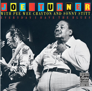 Everyday I Have The Blues album