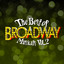 The Best of Broadway Musicals Vol. 2 Albumcover