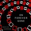 On Forever Gone Albumcover