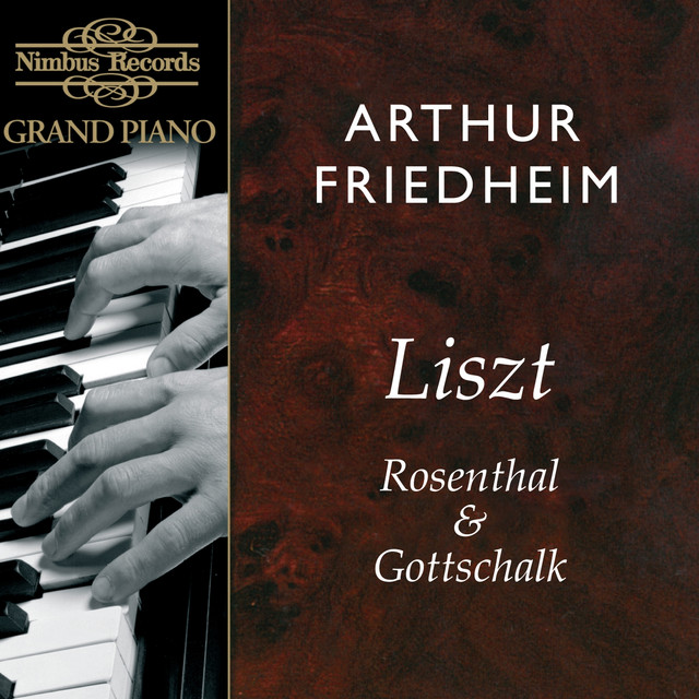 Liszt, Rosenthal & Gottschalk: Works For Piano cover