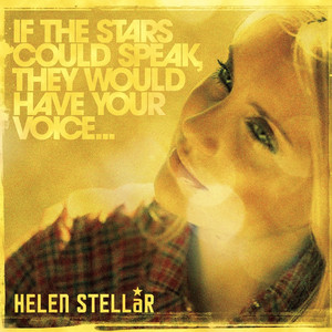 If The Stars Could Speak, They Would Have Your Voice cover