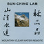 Bun-Ching Lam: Mountain Clear Water Remote Albumcover