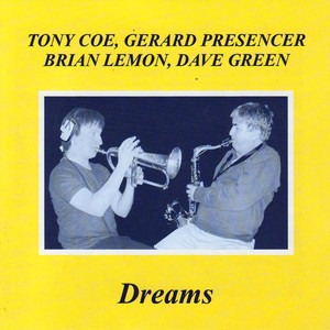 Dreams (feat. Gerard Presencer, Brian Lemon & Dave Green) album