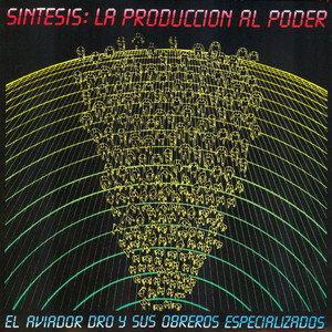 Síntesis: la Producción al Poder Albumcover