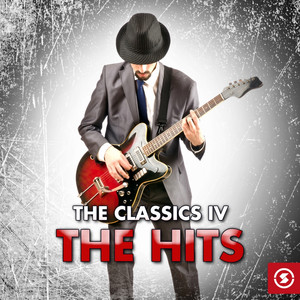 The Classics IV: The Hits album