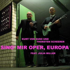 Kurt von SuSo & Thorsten Scheerer