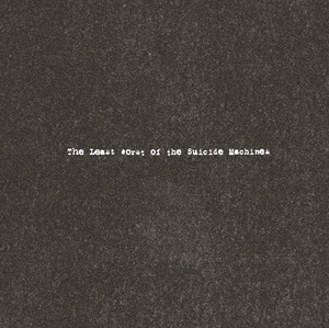 The Least Worst of the Suicide Machines album