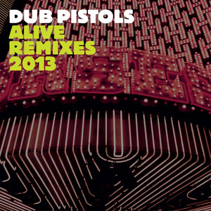 Alive: Remixes cover