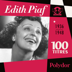 Piaf 1936-1948 Naissance D'Un Mythe album