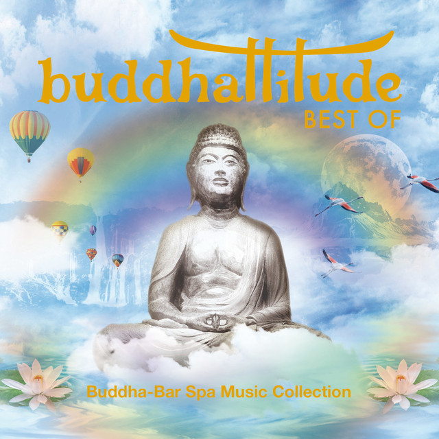 Buddhatitude Best Of : Buddha-Bar Spa Music Collection Albumcover