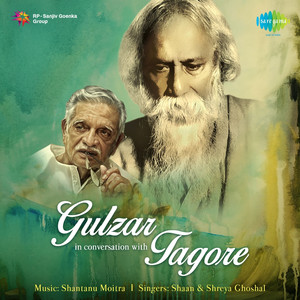 Gulzar in Conversation with Tagore (With Narration) cover
