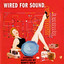Wired For Sound Albumcover