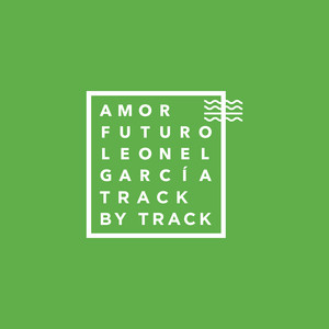 Amor Futuro (Track by Track Commentary) album