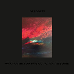 Wax Poetic for This Our Great Resolve cover