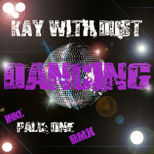 Kay With Dust