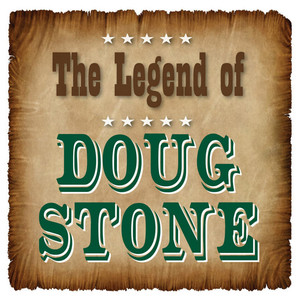 The Legend of Doug Stone cover