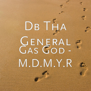 Gas God - M.D.M.Y.R album
