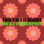 Two Faced Daddy Albumcover