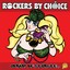Rockers By Choice