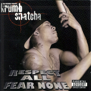 Respect All Fear None album