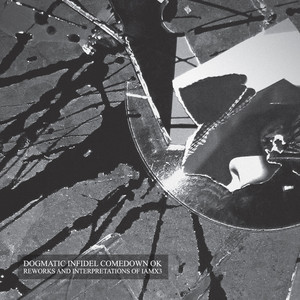 Dogmatic Infidel Comedown OK album