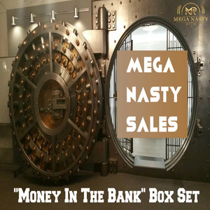 Mega Nasty Sales: Money in the Bank Box Set album