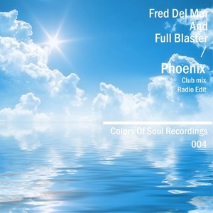 Fred Del Mar And Full Blaster