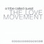 The Love Movement cover