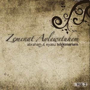 Abraham & Eyasu Teklemariam