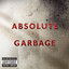 Absolute Garbage cover