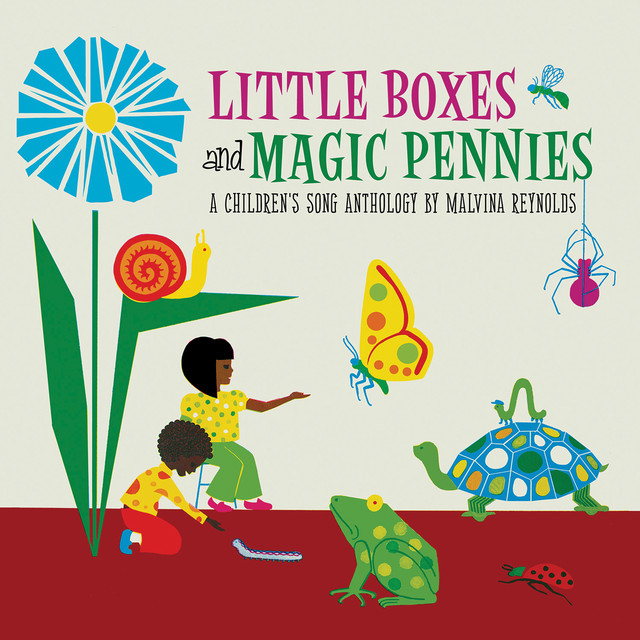 Little Boxes And Magic Pennies: An Anthology Of Children's Songs cover