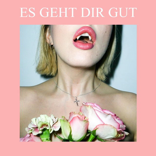 Es Geht Dir Gut cover