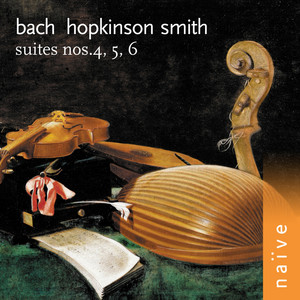 Bach: Suites Nos. 4, 5 & 6 (Arr. for Lute) album