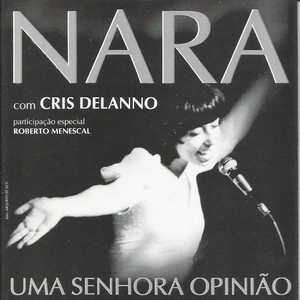 Nara : Uma Senhora Opinião (feat. Roberto Menescal) album