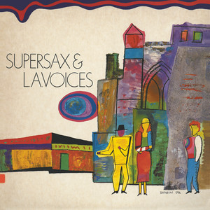 Supersax & L.A. Voices cover