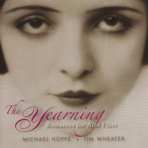 The Yearning: Romances for Alto Flute album