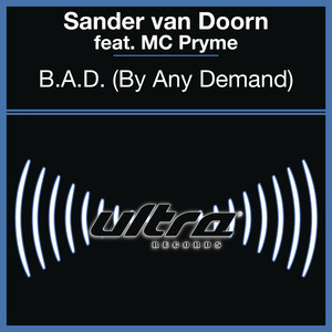 B.A.D. (By Any Demand) album